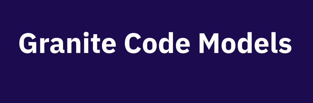 Granite Code Models: Powerful Open Source Code Companions for Developers